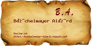 Büchelmayer Alárd névjegykártya